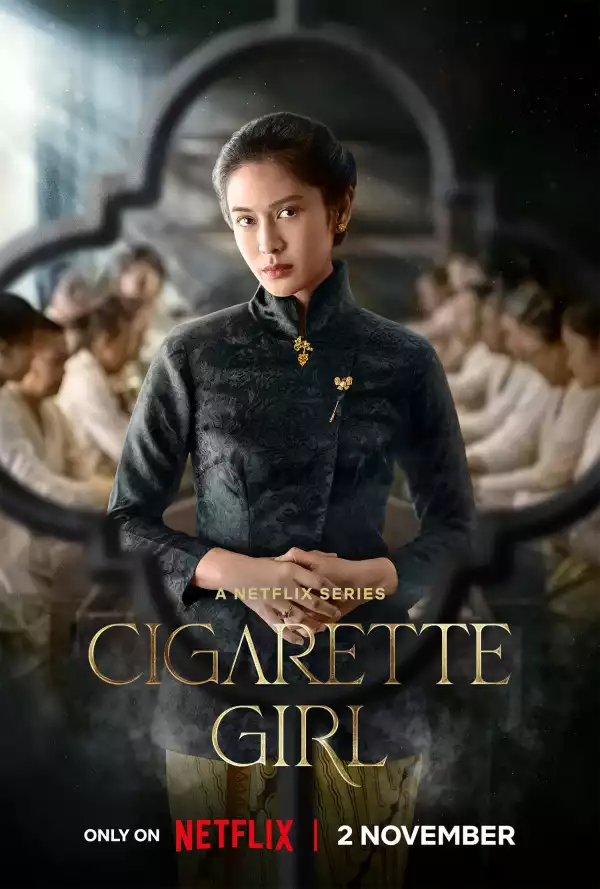 Cigarette Girl (2023) [Indonesian] (TV series)