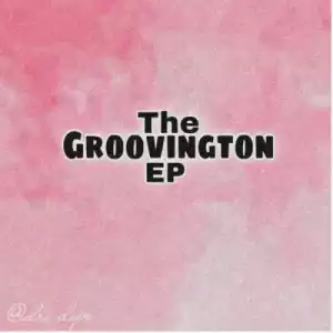 Dr Dope – Groovington (EP)