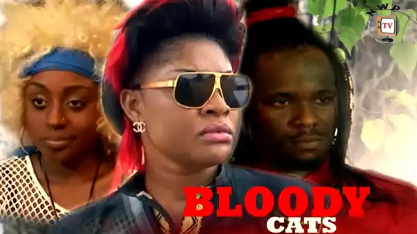 Bloody Cats (Old Nollywood Movie)