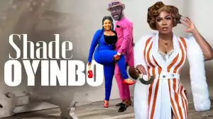 Shade Oyinbo (2023 Yoruba Movie)