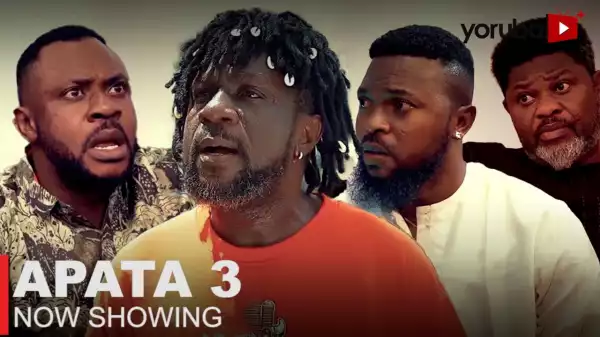 Apata Part 3 (2023 Yoruba Movie)