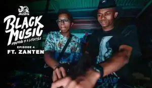 Mr JazziQ & Djy Zan’Ten – Black Music Mix Episode 4