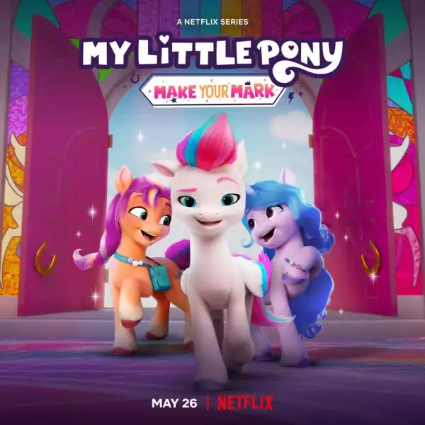 My Little Pony Make Your Mark Season 4