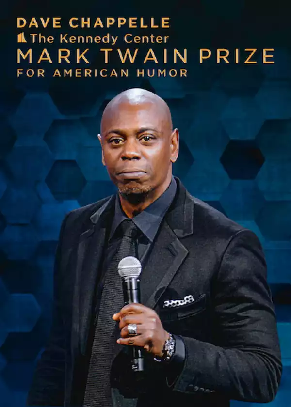 Dave Chappelle: The Kennedy Center Mark Twain Prize for American Humor (2020) (Comedy)