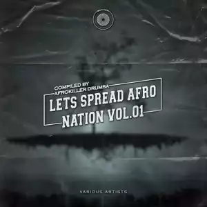 Various Artists – Let’s Spread Afro Nation, Vol. 01 (Album)