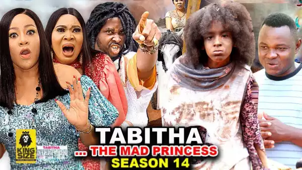 Tabitha The Mad Princess Season 14