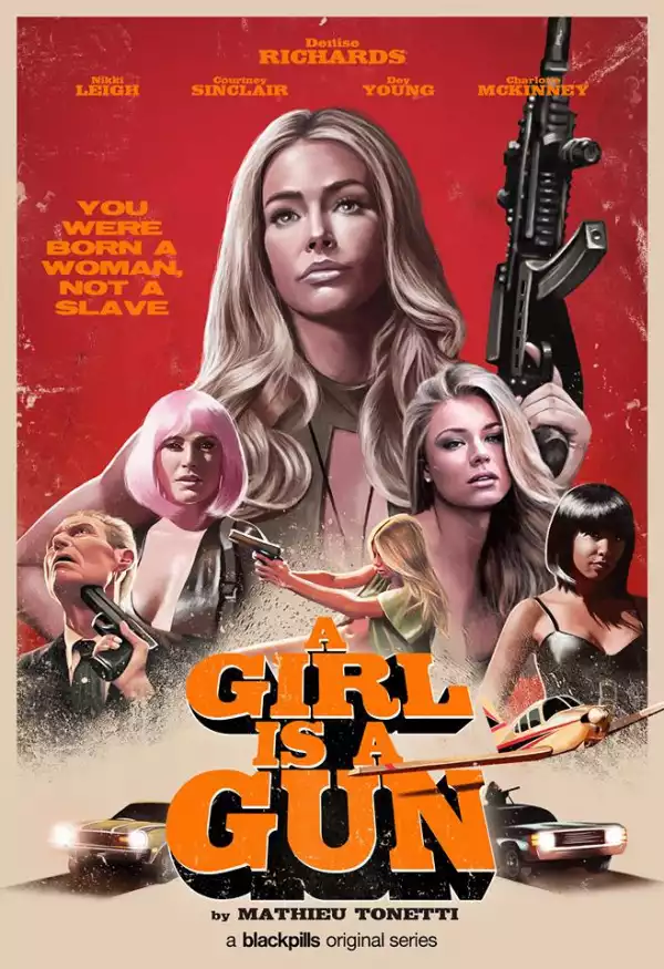 A Girl Is A Gun S01 E06 - Seduce & Destroy (TV Series)