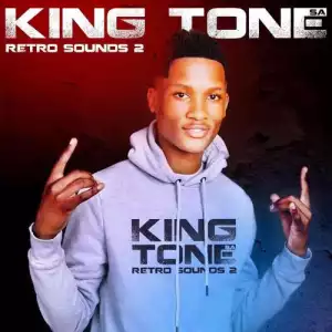 King Tone SA – Retro Sounds 2 (EP)