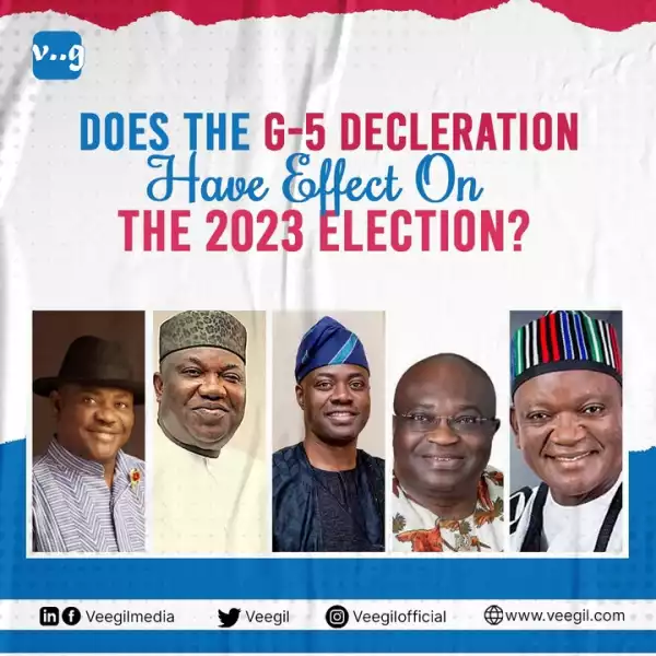 Does The G-5 Declaration Have An Effect On The 2023 Election?