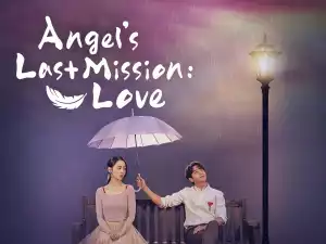 Angel Last Mission S01 E16