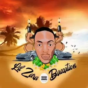 Lil Zara – Baecation (EP)