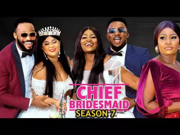 The Chief Bridesmaid Season 7