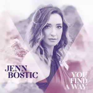 Jenn Bostic - God of Big Dreams