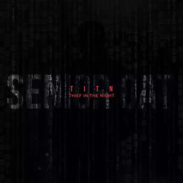 Senior Oat – Thief In The Night (Album)