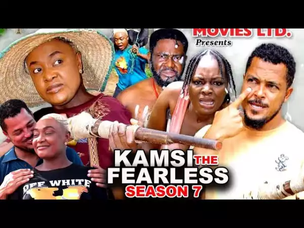 Kamsi The Fearless Season 7