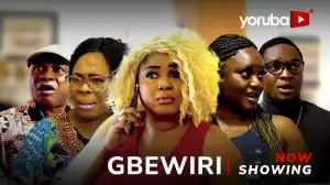 Gbewiri (2024 Yoruba Movie)