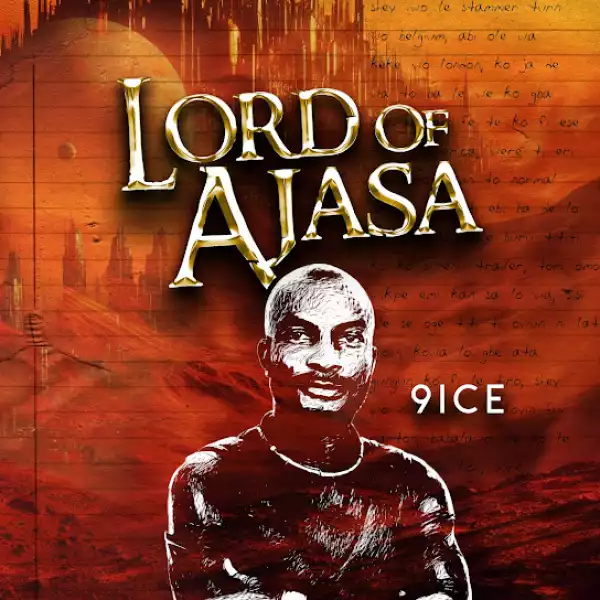 9ice – Lord Of Ajasa (Album)