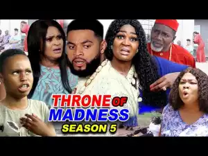 Throne Of Madness Season 5