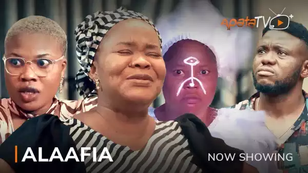 Alaafia (2023 Yoruba Movie)