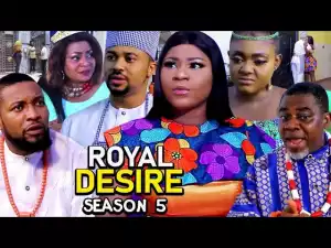 Royal Desire Season 5