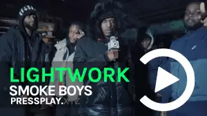Smoke Boys - Lightwork Freestyle Pt. 2 (Music Video)