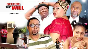 Before The Will (Old Nollywood Movie)