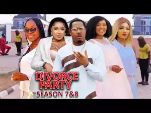 Divorce Party Season 7 & 8