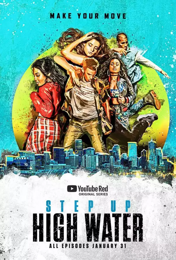 Step Up High Water S03E10