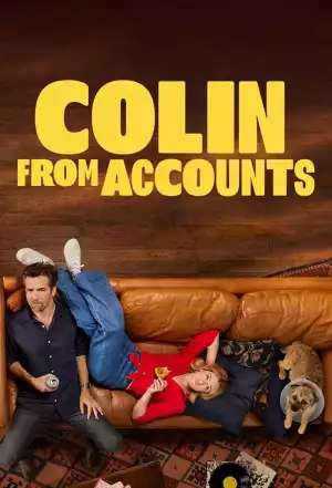 Colin from Accounts S01E08