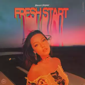 Bailey Bryan – Fresh Start (Album)