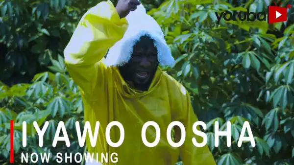 Iyawo Oosha (2022 Yoruba Movie)