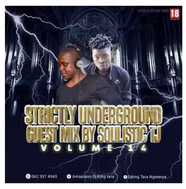 Soulistic TJ – Strickly King Tara Underground MusiQ Vol. 14 (Guest Mix)