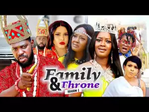 Family & Throne Season 1