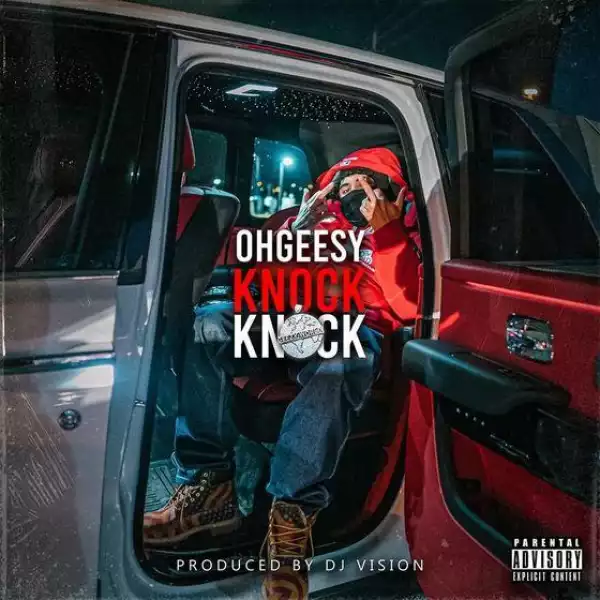 Ohgeesy – Knock Knock (Instrumental)