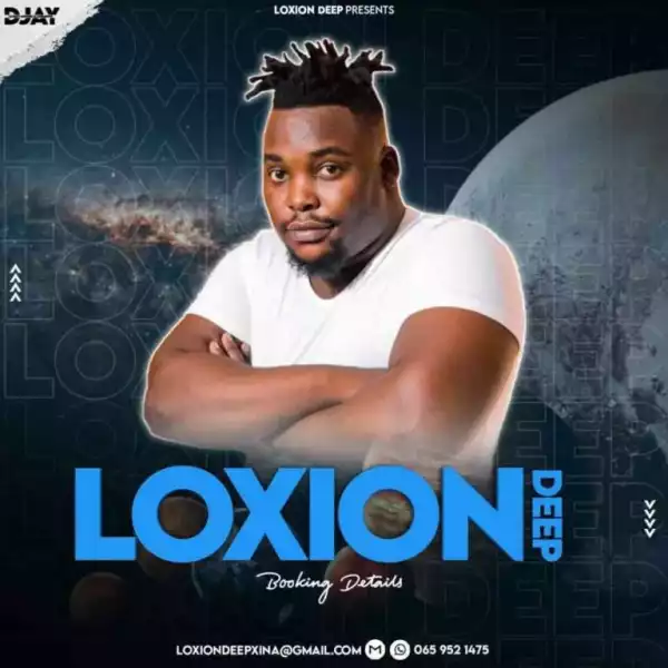 Loxion Deep – Hlomlo’s Flavour