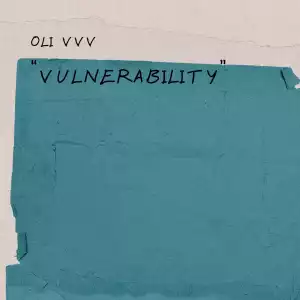 Oli VVV – Vulnerability