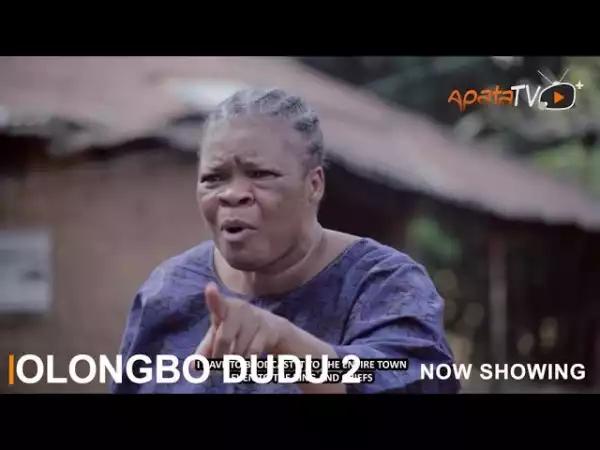 Olongbo Dudu Part 2 (2022 Yoruba Movie)