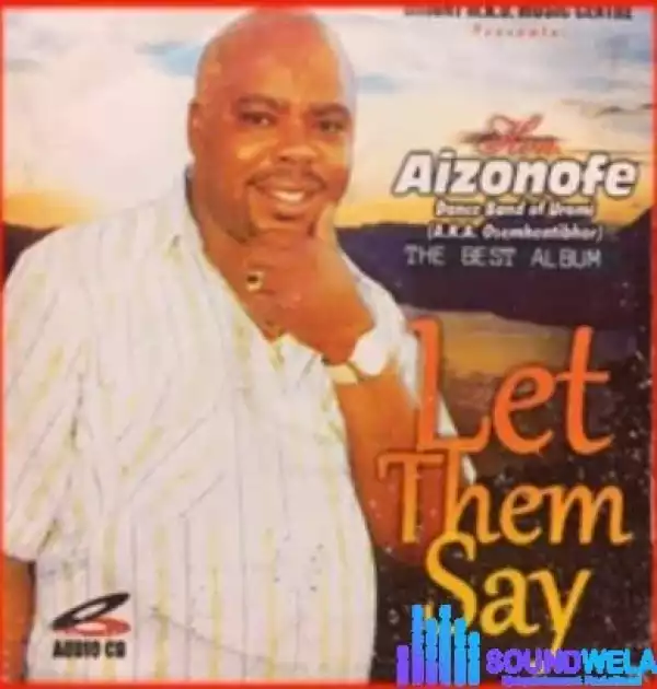 Best of Aizonofe Mixtape (Vol.1)
