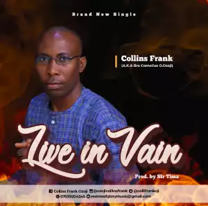 Collins Frank – Live In Vain