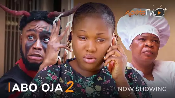 Abo Oja Part 2 (2022 Yoruba Movie)