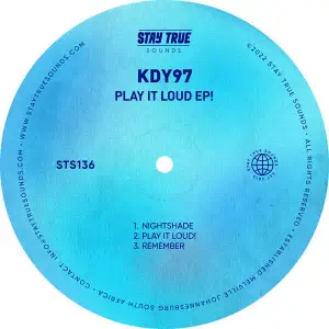KDY97 – Play It Loud (EP)