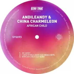 China Charmeleon & Andileany – African Child EP