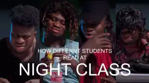 Zicsaloma - Different Nigerian Students Reading At Night Class (Comedy Video)