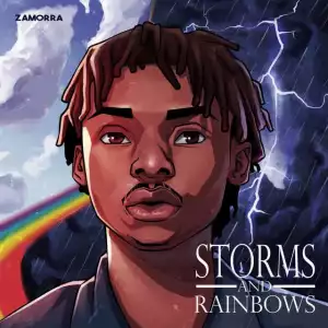 Zamorra - Storms And Rainbows (EP)