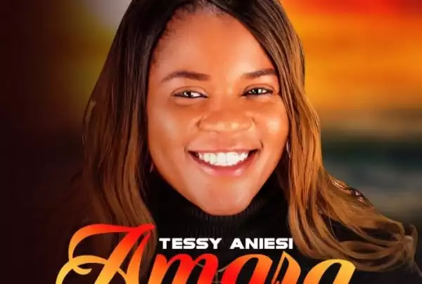 Tessy Aniesi – Amara