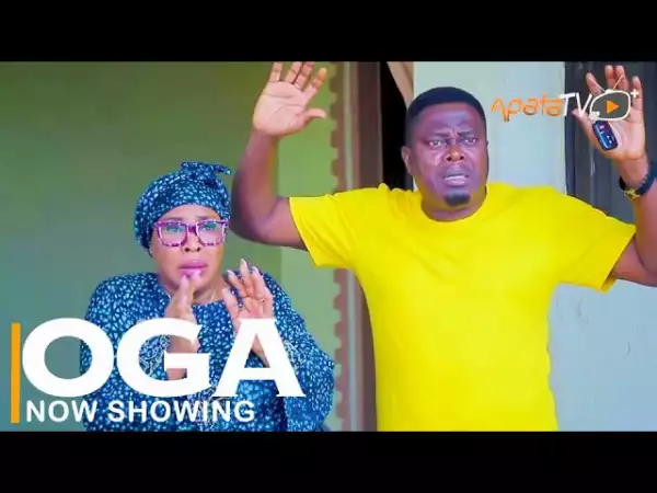 Oga (2022 Yoruba Movie)