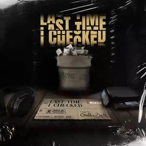 Golden Boy Muj - Last Time I Checked (EP)