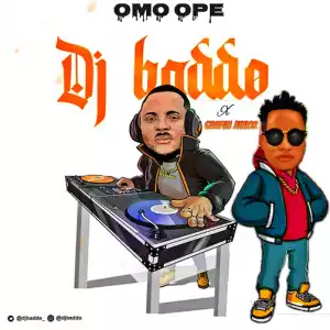 DJ Baddo ft. Gbafun Junior — Omo Ope