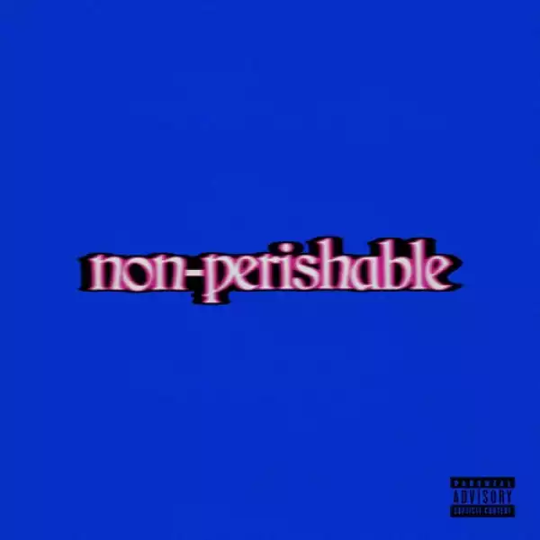 tobi lou - Non-Perishable (Album)