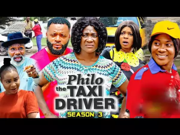 Philo The Taxi Driver Season 3